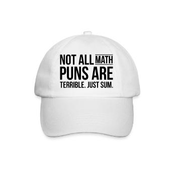Math puns are terrible sum school gift - Baseball Cap - white/white - Front