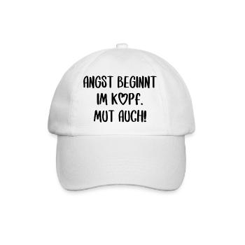 Angst und Mut Motivation Inspiration Spruch Text - Baseballkappe - Weiß/Weiß - Vorne