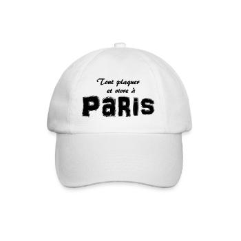 Tout plaquer et vivre à Paris #tshirtparis #Paris - Casquette classique - blanc/blanc - Devant