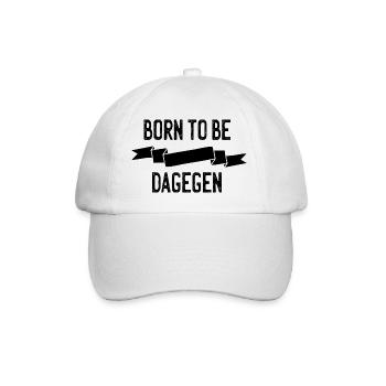 Born to be dagegen - Baseballkappe - Weiß/Weiß - Vorne