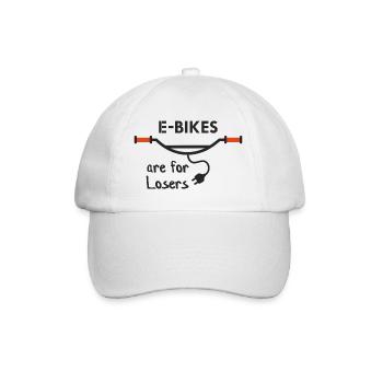 E-Bikes are for losers - Baseball Cap - white/white - Front