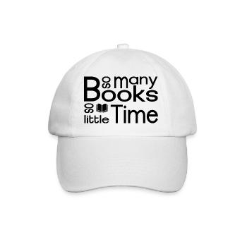 So many books, so little time - Baseball Cap - white/white - Front