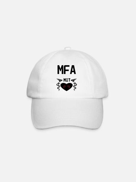 MFA mit Herz Geschenk Medizin Spruch - Baseballkappe - Weiß/Weiß