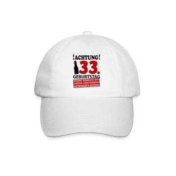33 Geburtstag Besoffen Alkohol Jahre - Baseballkappe - Weiß/Weiß - Vorne