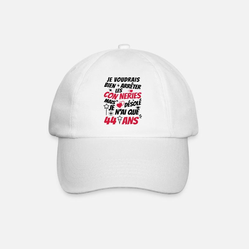 connerie 44 ans / humour anniversaire 44 ans - Casquette classique - blanc/blanc
