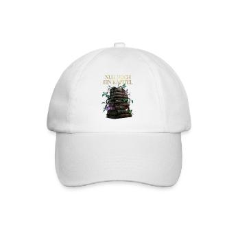 Nur Noch Ein Kapitel German Fantasy Book Lover - Baseball Cap - white/white - Front