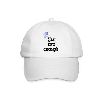 you are enough - Baseballkappe - Weiß/Weiß - Vorne