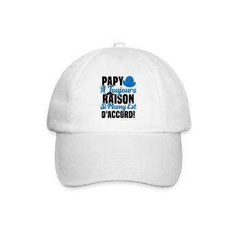 Papy A Toujours Raison Drôle Grand Père Humour - Casquette classique - blanc/blanc - Devant