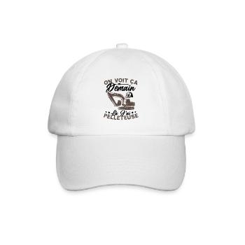 On voit ça demain là J'ai pelleteuse Humour Cadeau - Casquette classique - blanc/blanc - Devant
