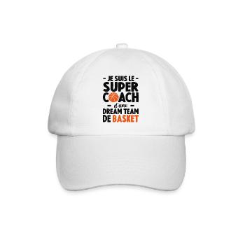 Je Suis Le Super Coach D'une Dream Team De Basket - Casquette classique - blanc/blanc - Devant