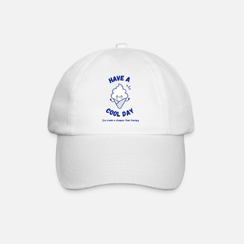 Have a cool day - Baseball Cap - white/white