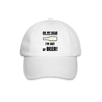 Oh My Dear – I’m Out Of Beer! (Ale Lager / POS 2C) - Baseball Cap - white/white - Front