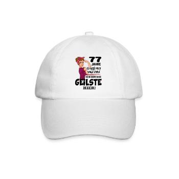 Geburtstag 77 Jahre Die Beste Geilste Chefin Queen - Baseballkappe - Weiß/Weiß - Vorne