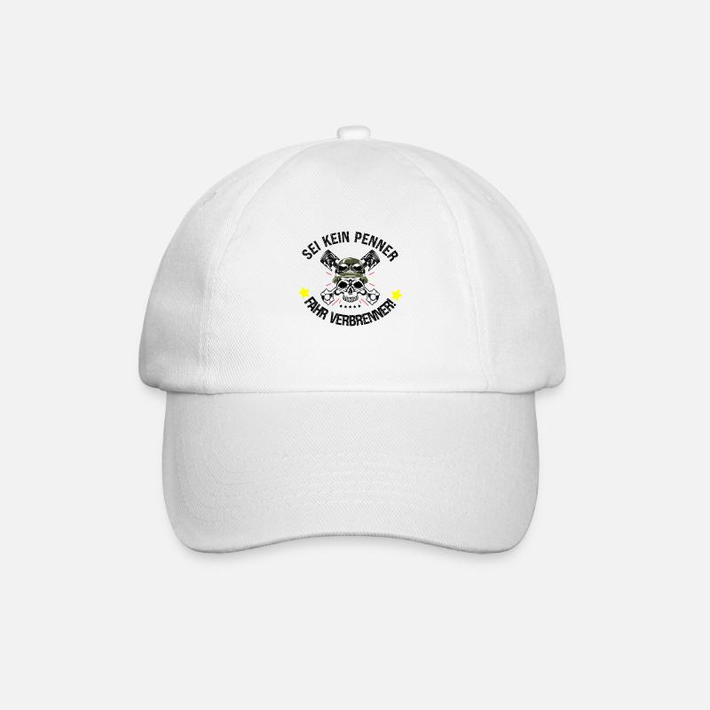 Sei kein Penner, fahr Verbrenner! - Baseballkappe - Weiß/Weiß