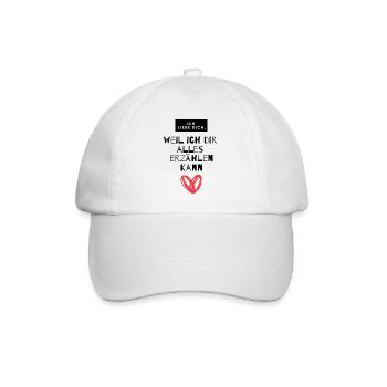 Du hörst mir immer zu - meine Liebe mein leben - Baseballkappe - Weiß/Weiß - Vorne