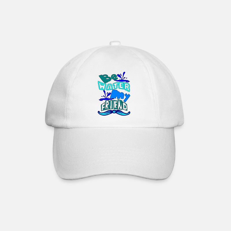 Be water my friend - Baseballkappe - Weiß/Weiß