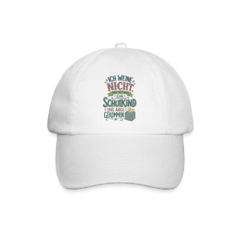 Ich weine nicht Schulkind Einschulung 2026 - Baseballkappe - Weiß/Weiß - Vorne