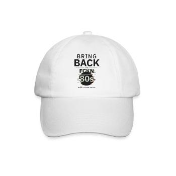 BringBackTheFCKN80s - Baseball Cap - white/white - Front
