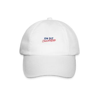 We say chocolatine - Baseball Cap - white/white - Front