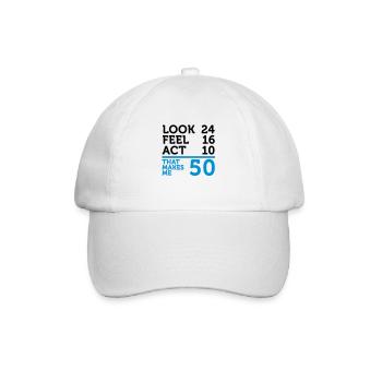 I am 50 years old, but .... - Baseball Cap - white/white - Front