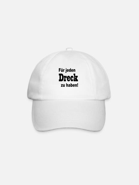 für jeden dreck zu haben - Baseballkappe - Weiß/Weiß