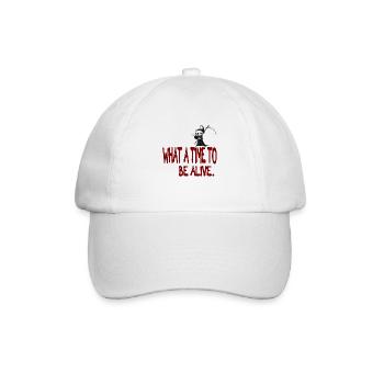 Was für eine Zeit, um am Leben zu sein - Baseballkappe - Weiß/Weiß - Vorne