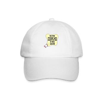 Be the change you want to see in the worl - Baseball Cap - white/white - Front