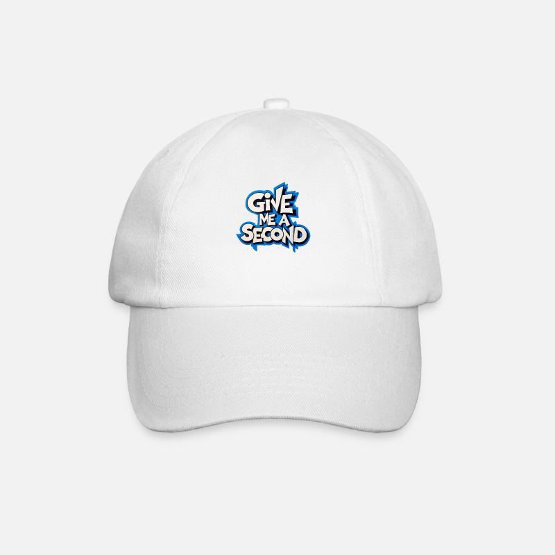 Gib mir eine Sekunde - Baseballkappe - Weiß/Weiß