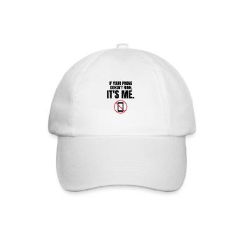 Autism Memes If Your Phone Doesn't Ring, It's Me - Baseball Cap - white/white - Front