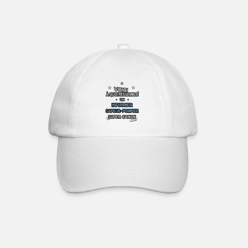 Infirmier sapeur pompier super canon ! idée cadeau - Casquette classique - blanc/blanc