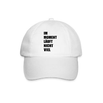 Im moment läuft nicht viel - Baseballkappe - Weiß/Weiß - Vorne