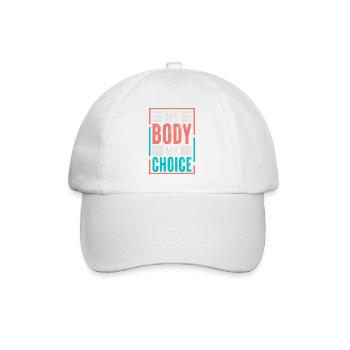 Pro-Choice My Body My Choice - Baseball Cap - white/white - Front