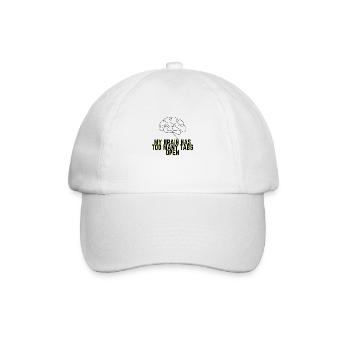 My Brain Has Too Many Tabs Open - Funny Quote - Baseball Cap - white/white - Front