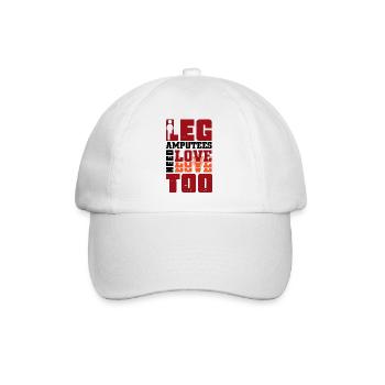 Leg Amputees need love too - Baseballkappe - Weiß/Weiß - Vorne
