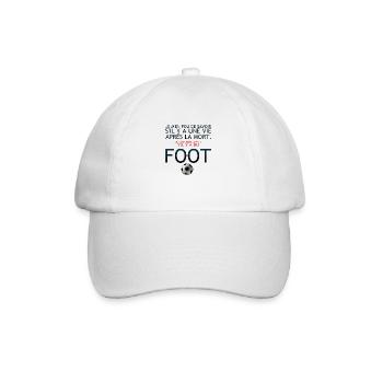vie apres mort humour football savoir citation - Casquette classique - blanc/blanc - Devant