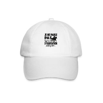 Je Ne Parle Pas Tout Le Temps D'équitation Cheval - Casquette classique - blanc/blanc - Devant