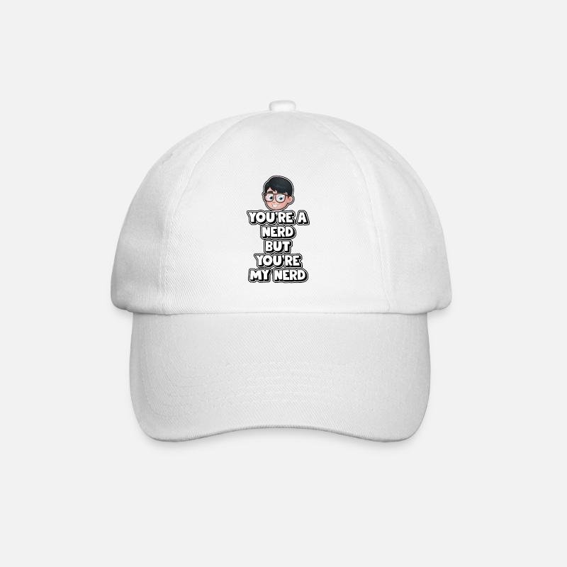 Tu es un nerd mais tu es mon nerd - Casquette classique - blanc/blanc