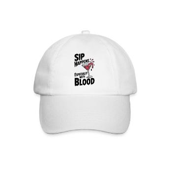 Sip Happens... Especially with Blood - Baseball Cap - white/white - Front