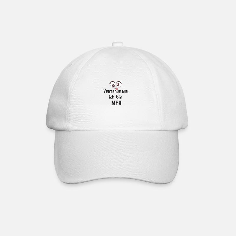 Vertraue mir ich bin MFA - Baseballkappe - Weiß/Weiß