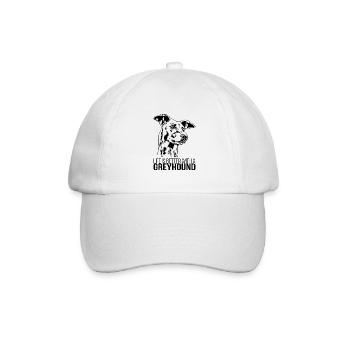 GREYHOUND life is better Dog Saying Dog Wilsigns - Baseball Cap - white/white - Front