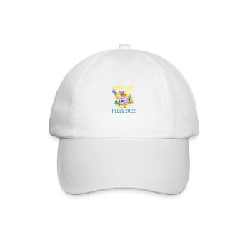Goodbye 2021 Hello 2022 Happy New Year - Baseball Cap - white/white - Front
