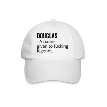 Douglas a Name Given to Fucking Legends - Baseball Cap - white/white - Front