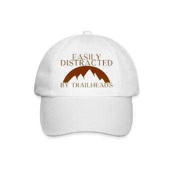Easily Distracted By Trailheads 2 - Baseball Cap - white/white - Front