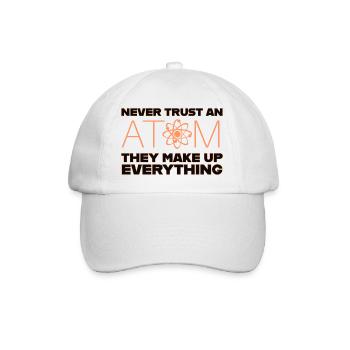 never trust an atom - Baseball Cap - white/white - Front