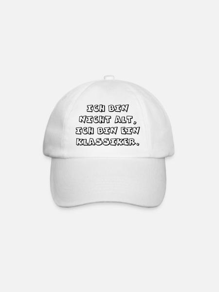 "Ich bin nicht alt, Ich bin ein Klassiker." - Baseballkappe - Weiß/Weiß