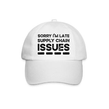 Sorry I'm Late. Supply Chain Issues - Baseballkappe - Weiß/Weiß - Vorne