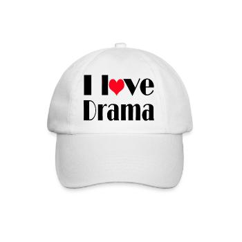 I Love Drama Quote - Baseballkappe - Weiß/Weiß - Vorne