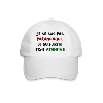 Je ne suis pas paranoïaque, juste très attentive - Casquette classique - blanc/blanc - Devant