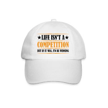 La vie n’est pas une compétition, mais si, j’en gagnerais 4 - Casquette classique - blanc/blanc - Devant