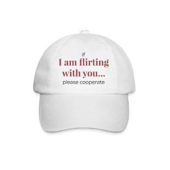 Si je flirte avec toi – Déclaration drôle - Casquette classique - blanc/blanc - Devant